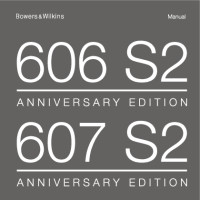 Bowers & Wilkins 606 S2 and 607 S2 Anniversary Edition Manual 